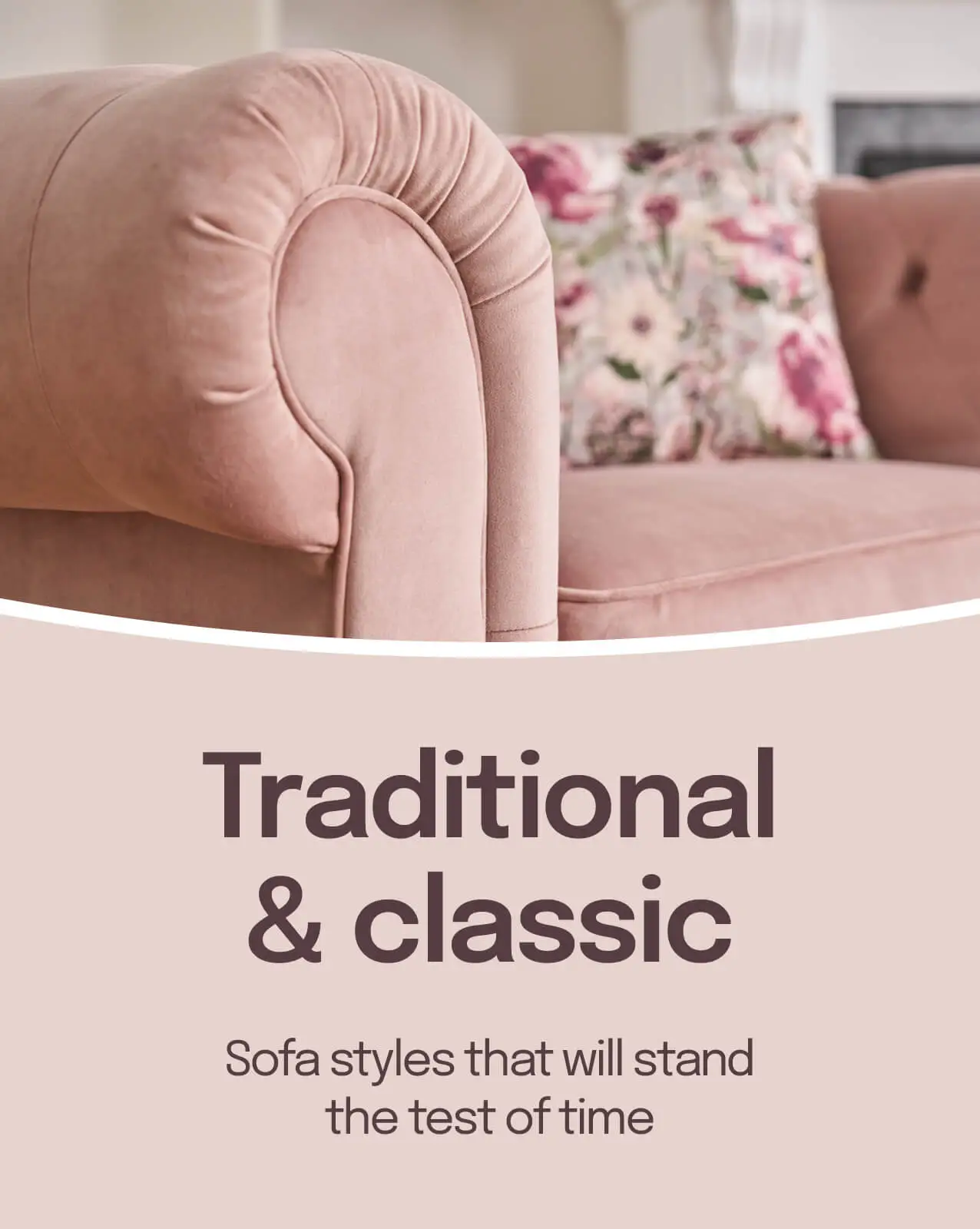 Traditional & classic, sofa styles that will stand to test of time Traditional & classic, sofa styles that will stand to test of time
